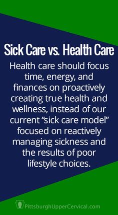 Sick Care vs Health Care Get Better Quotes Sick Health, Self Care When You Are Sick, Quotes About Sickness Health, For Better Or Worse In Sickness And In Health, Daycare Sickness Policy, Naturopathy, Healthcare Design