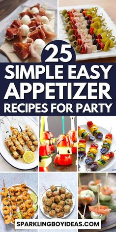 25 simple appetizer recipes for party