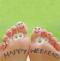 two feet with painted smiley faces and daisies on their toes that say happy weekend