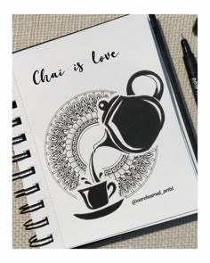 a notebook with the words chai is love written on it and a coffee pot