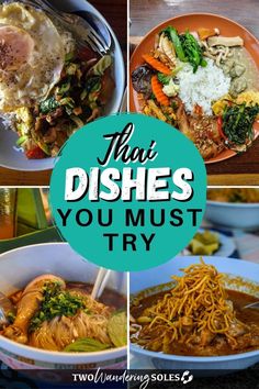 four different dishes with the words that dishes you must try