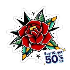 a sticker with a rose on it that says buy 10 get 50 % off