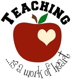 an apple with the words teaching is a work of heart