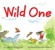 a children's book cover with the title wild one