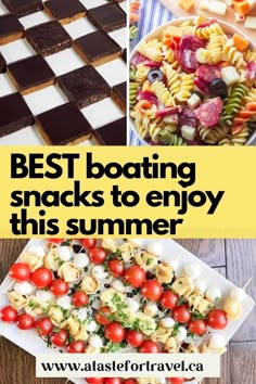 the best boating snacks to enjoy this summer are made with pasta, tomatoes and other vegetables