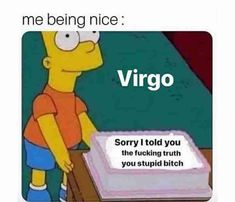 Collection of Best VIRGO MEMES - Virgo Season 2023 Virgo Memes Hilarious, Virgo Funny Facts, Virgo Memes Funny Truths, Virgos Be Like, Virgo Memes Funny, Funny Virgo Quotes Hilarious, Virgo Humor, Virgo Funny