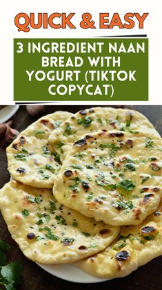 three ingredient naan bread with yogurt tiktok copycath on top