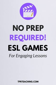 no prep required esl games for engaging lessons