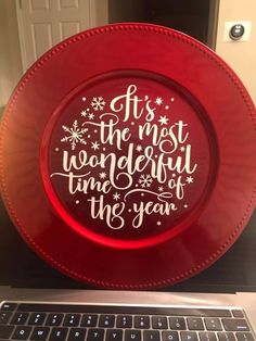 a red plate with the words it's the most wonderful time of the year on it