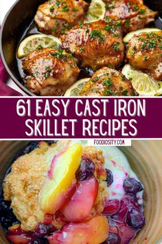 six easy cast iron skillet recipes with lemons, blueberries and strawberries