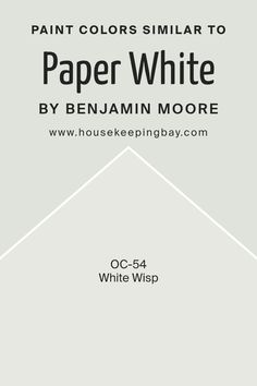 Colors Similar to Paper White OC-55 by Benjamin Moore Paper White Benjamin Moore, Design Color Trends, Brighten Room, Benjamin Moore White, Popular Paint Colors, Orange Color Palettes, Interior Design Color, Paint Color Palettes, White Paint Colors