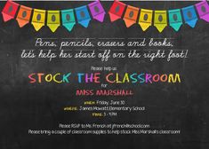 a chalkboard with colorful paper streamers on it, and the words stock the classroom