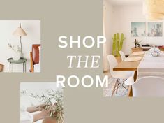 a collage of photos with the words shop the room