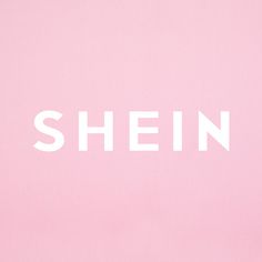 the word shein written in white on a pink background