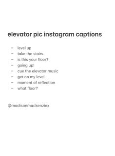 an advertisement for elevator pic instagramm captions, with the text below it