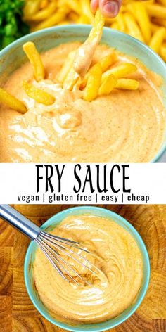 a person dipping sauce into a bowl with fries in it and the words, fry sauce vegan gluen free easy cheap