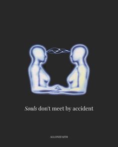 two people are facing each other with the words sons don't meet by accident