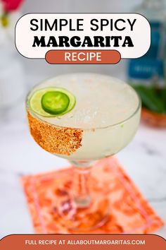 a margarita cocktail with an avocado garnish on the rim and text overlay that reads simple spicy margarita recipe