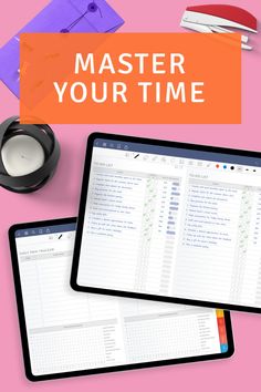 a tablet with the text master your time on it next to an ipad and pen