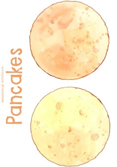 two pancakes on top of each other with the words pancakes written below them in orange ink