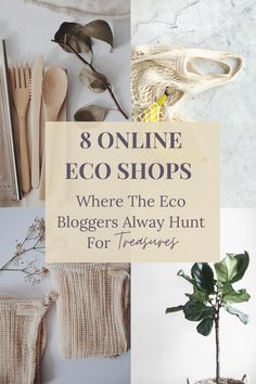 the words 8 online eco shops where the eco bloggers always hunt for treasures