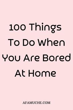 Simple activities to keep you occupied when you're bored at home Things To Keep You Occupied, How To Not Be Bored, 100 Things To Do When Bored, Things To Do When You Are Bored At Home, Things To Do At Home When Bored, What To Do When Bored At Home, Things To Do When Bored At Home, Simple Activities, Bored At Home