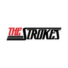 the strokes logo with red and black letters on white background, which reads'the strokes '