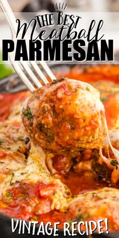 the best meatball parmesan vintage recipe