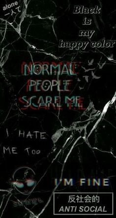 an image of some writing on a black marble surface with the words normal people scare me