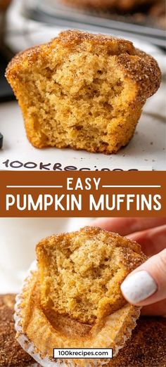 a muffin that has been cut in half with the words easy pumpkin muffins