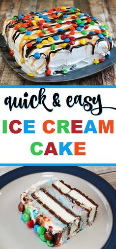 a slice of ice cream cake on a plate with the words quick and easy ice cream cake