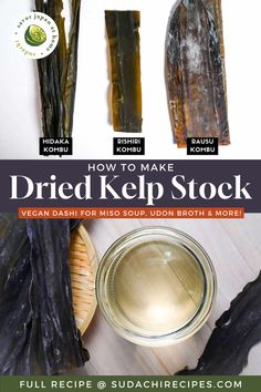 Kombu dashi stock in a glass jar on a light wooden background surrounded by pieces of dried kelp Kombu Dashi, Japanese Miso Soup, Miso Soup, Different Types, Need To Know, Felt