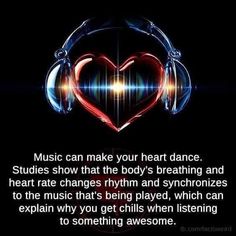 music can make your heart dance