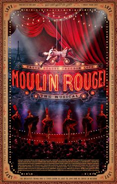 a poster for the musical moulin in rouge, starring actors on stage