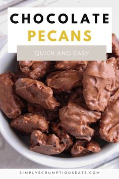 Chocolate Covered Pecans.