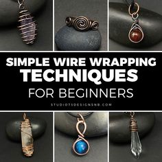 simple wire wrapping techniques for beginners to make necklaces and pendants with wire