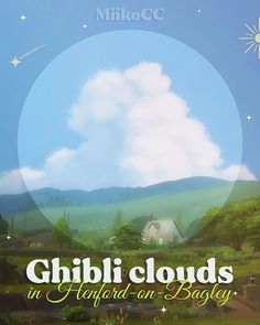 a poster for the movie ghibli clouds in herford - on - bagley