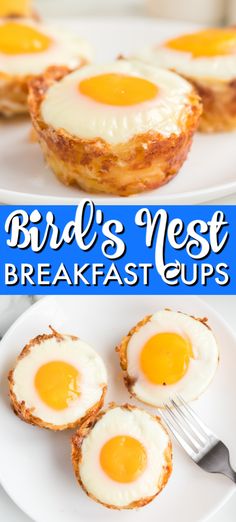 breakfast cups with fried eggs on them and the words birds nest breakfast cups above it