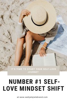 a woman sitting on the beach reading a book with text overlay that reads, it's time to start your self - love journey