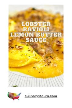 the cover of lobster ravioli lemon butter sauce on a white plate with text overlay that reads lobster ravioli lemon butter sauce