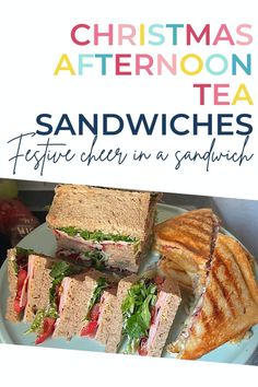 christmas afternoon tea sandwiches festive cheer in a sandwhich with text overlay