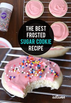 the best frosted sugar cookie recipe is in this photo and it's ready to be eaten