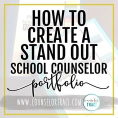 a laptop computer with the words how to create a stand out school counselor profile on it