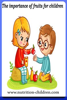 the importance of fruits for children