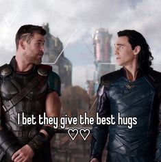 two men standing next to each other with the words i bet they give the best hugs