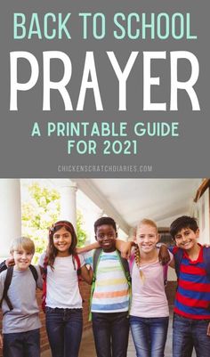 the back to school prayer is shown with four children standing in front of a building