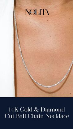 Elevate your style with the 14k gold diamond-cut ball chain, a stunning piece of luxury jewelry. This elegant diamond necklace adds a touch of sophistication to any outfit, making it perfect for both everyday wear and special occasions. Crafted for those who appreciate timeless beauty, it’s a must-have addition to your jewelry collection. Ball Chain Necklace, Outfit Making, Ball Chain, Diamond Cut, Luxury Jewelry, Timeless Beauty, Diamond Jewelry