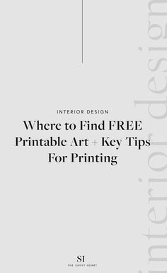 the front cover of a book with an image of a black and white text that reads where to find free printable art key tips for printing