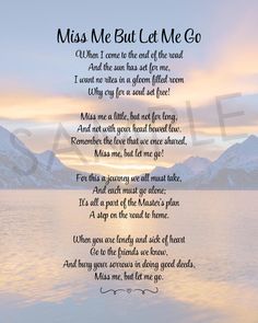 a poem written in the language of miss me but let me go