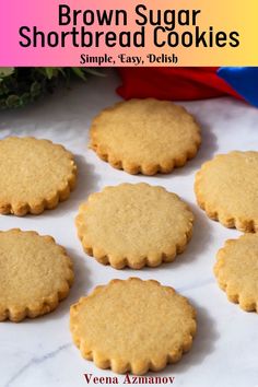 brown sugar shortbread cookies on a white counter top with text overlay that reads, brown sugar shortbread cookies simple, easy, delish